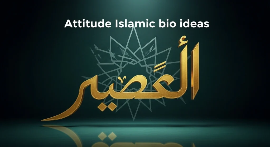 Attitude Islamic bio ideas