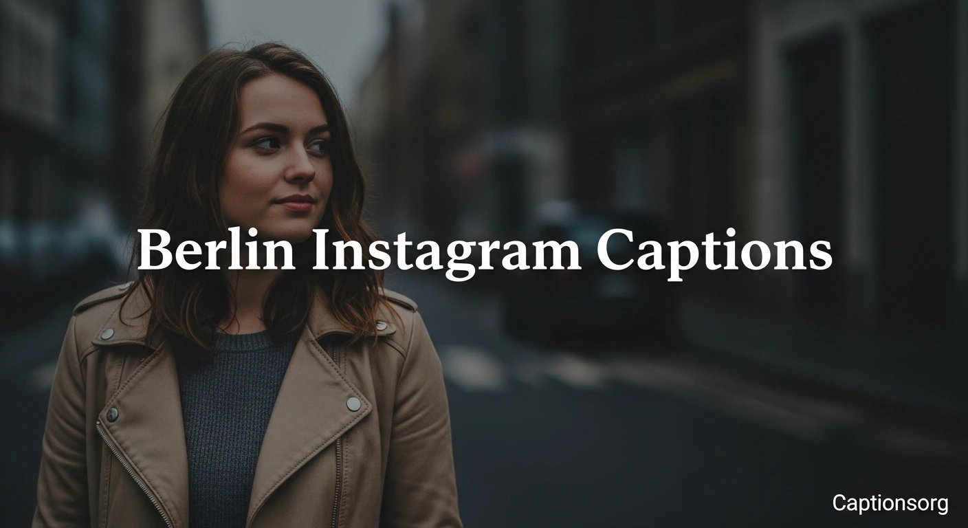 Berlin Instagram Captions