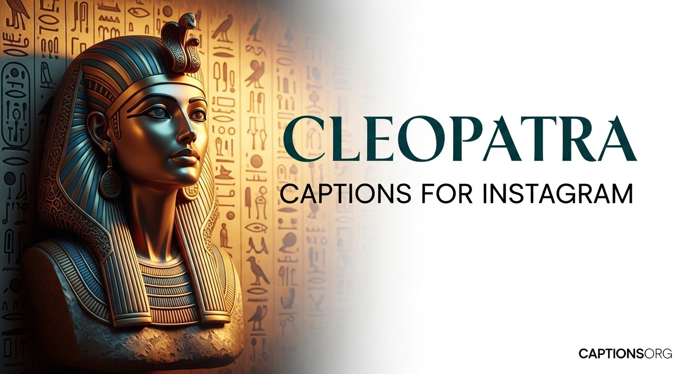 630+ Cleopatra Captions for Instagram
