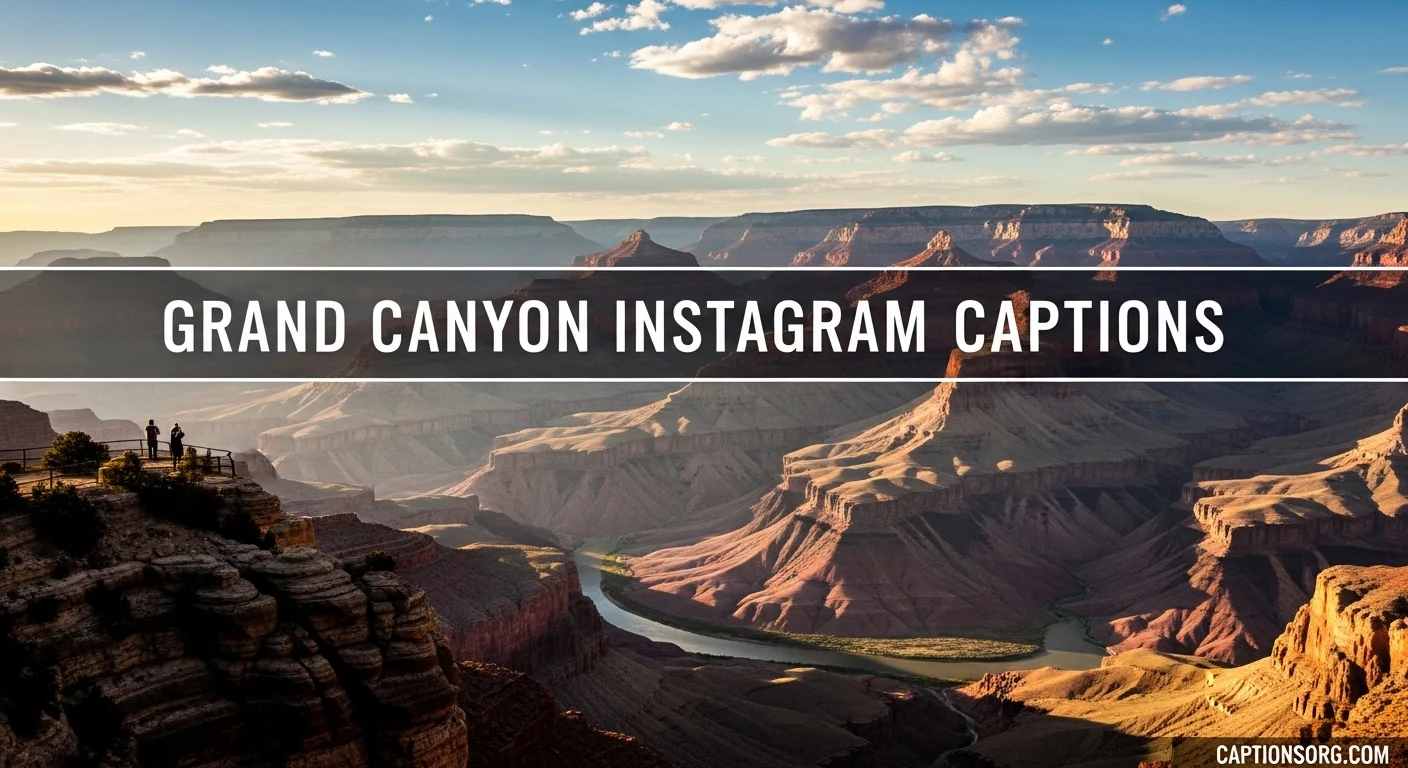 Grand Canyon Instagram Captions