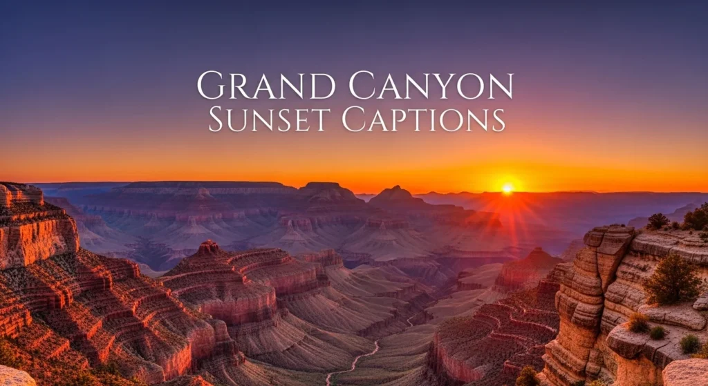 Grand Canyon Sunset Captions