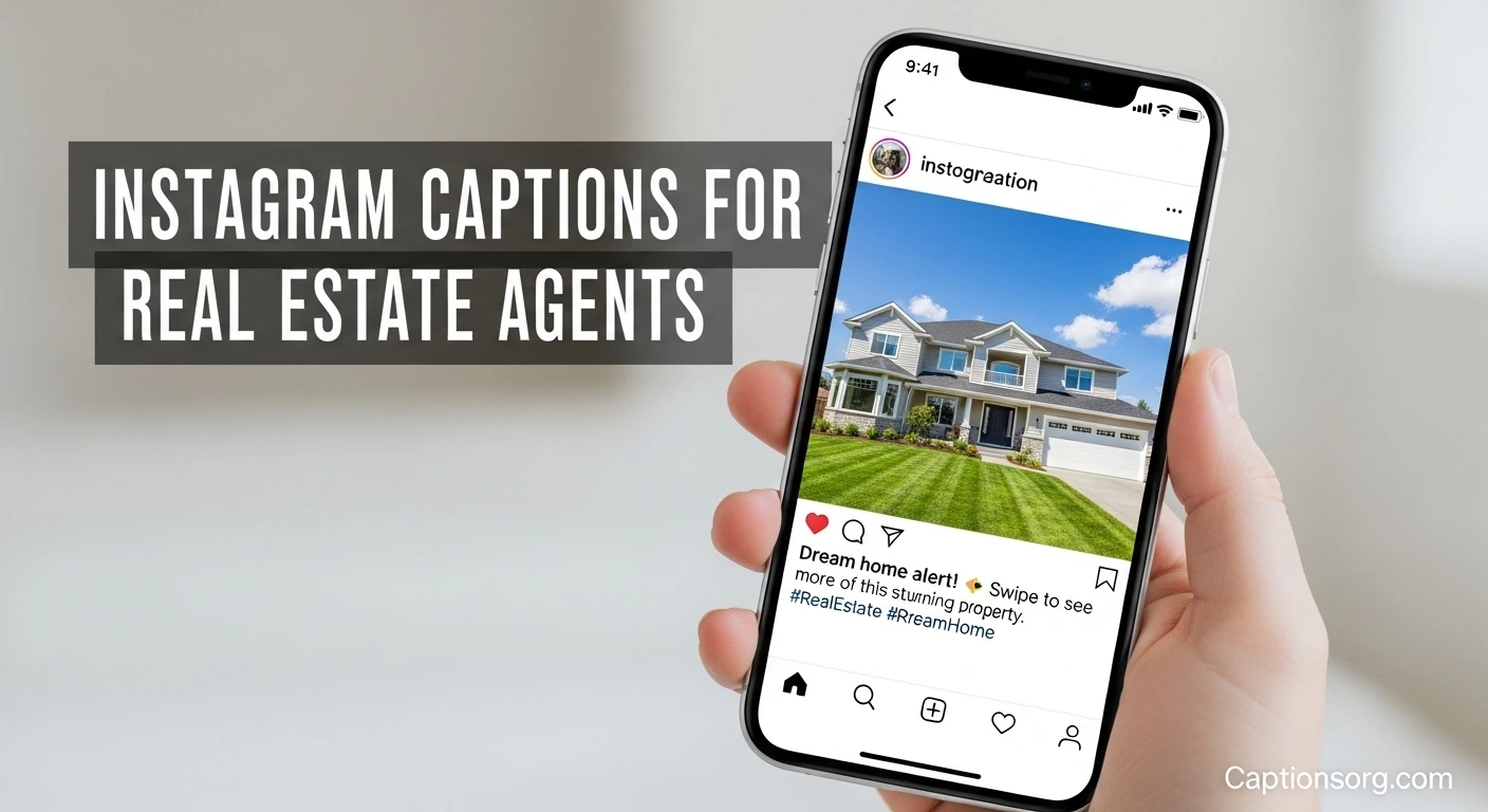 Instagram Captions for Real Estate Agents