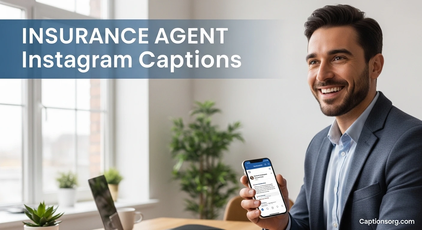 Insurance Agent Instagram Captions