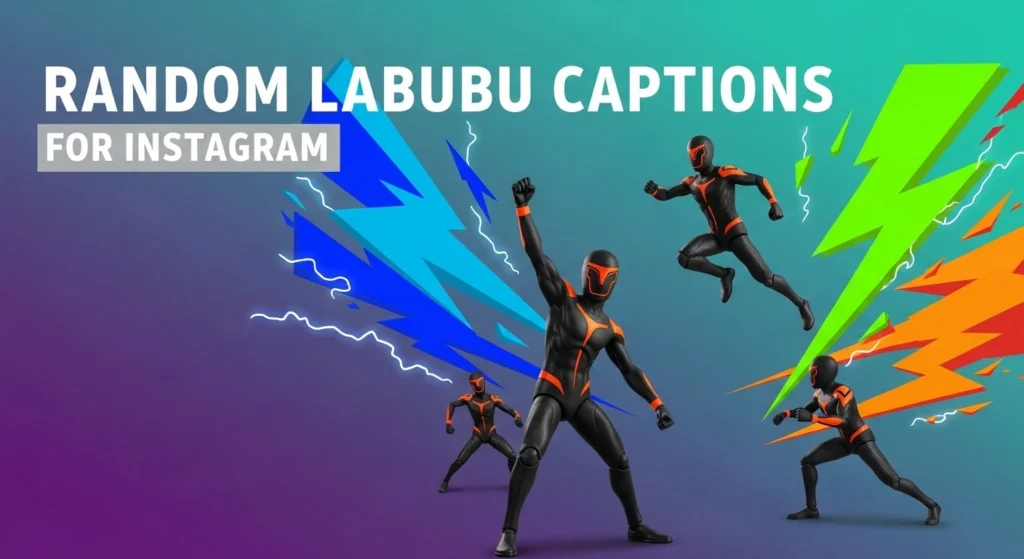 Random Labubu Captions for Instagram