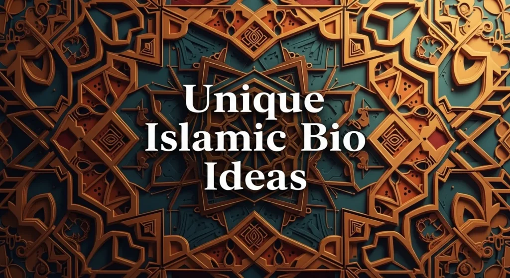 Unique Islamic bio ideas