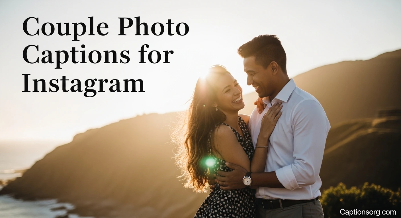 Couple Photo Captions for Instagram