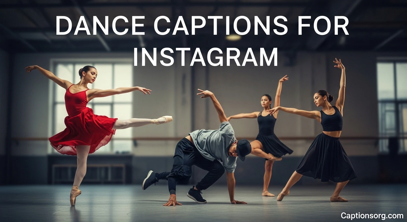 Dance Captions for Instagram