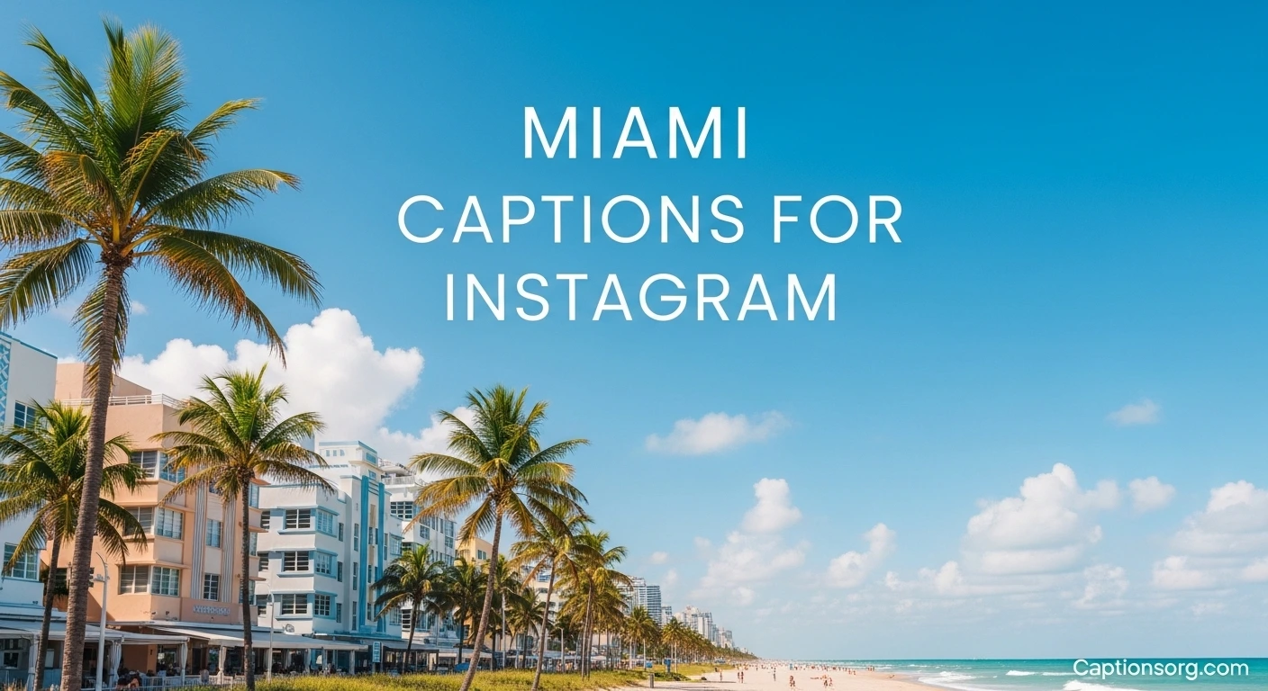 Miami Captions for Instagram