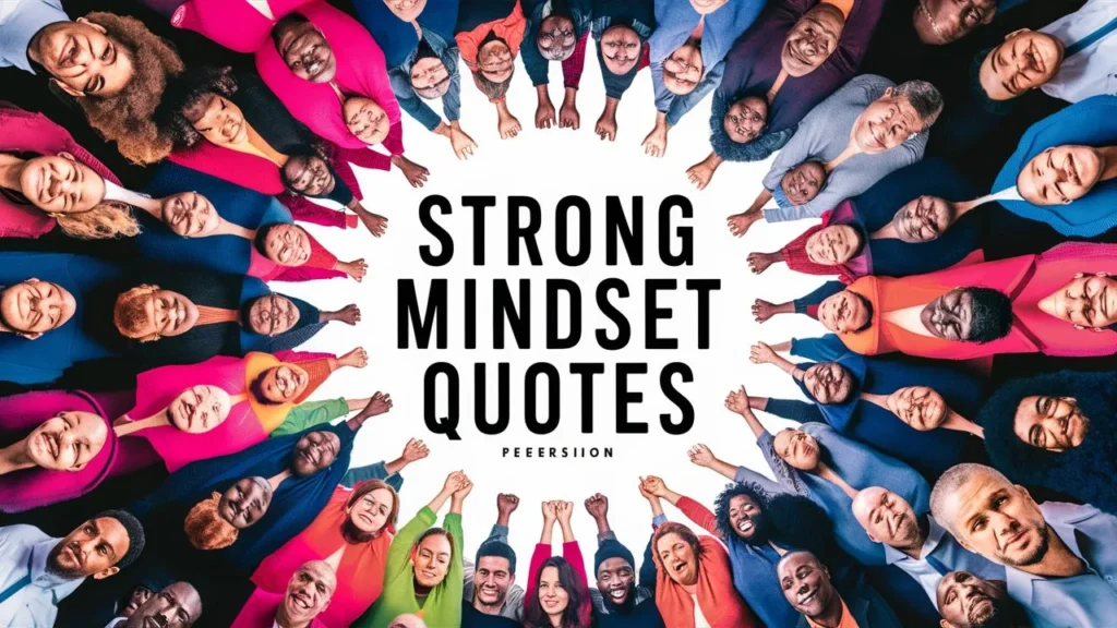 Strong Mindset Quotes