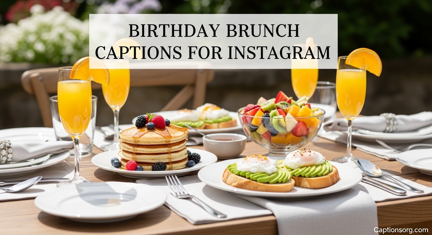 Birthday brunch captions for instagram