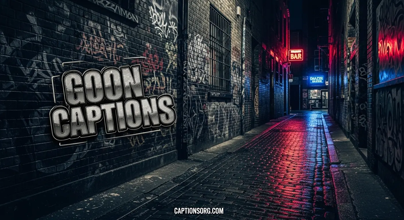Goon Captions