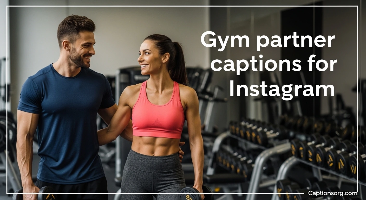 Gym partner captions for instagram