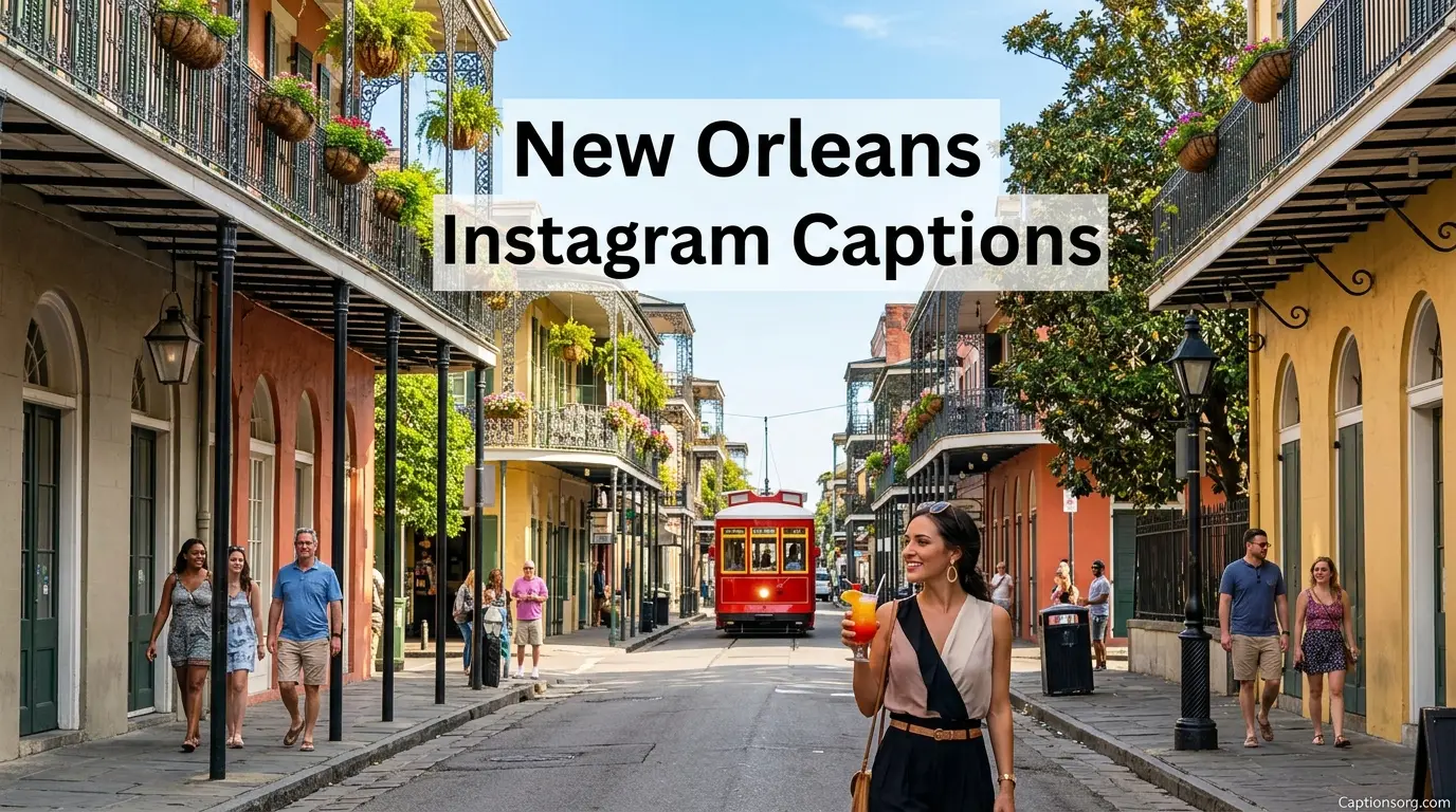 New orleans instagram captions
