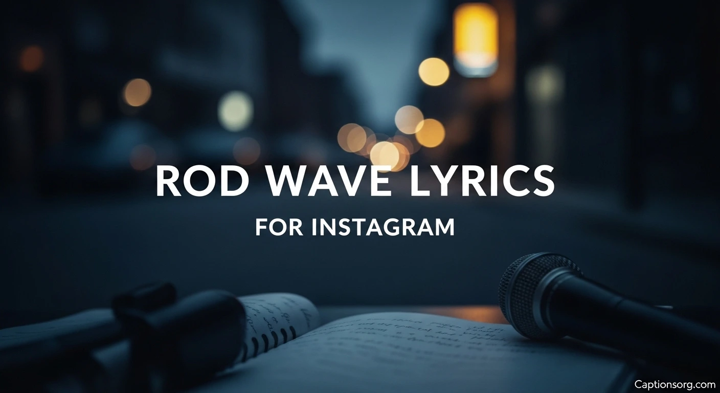 Rod wave lyric for instagram