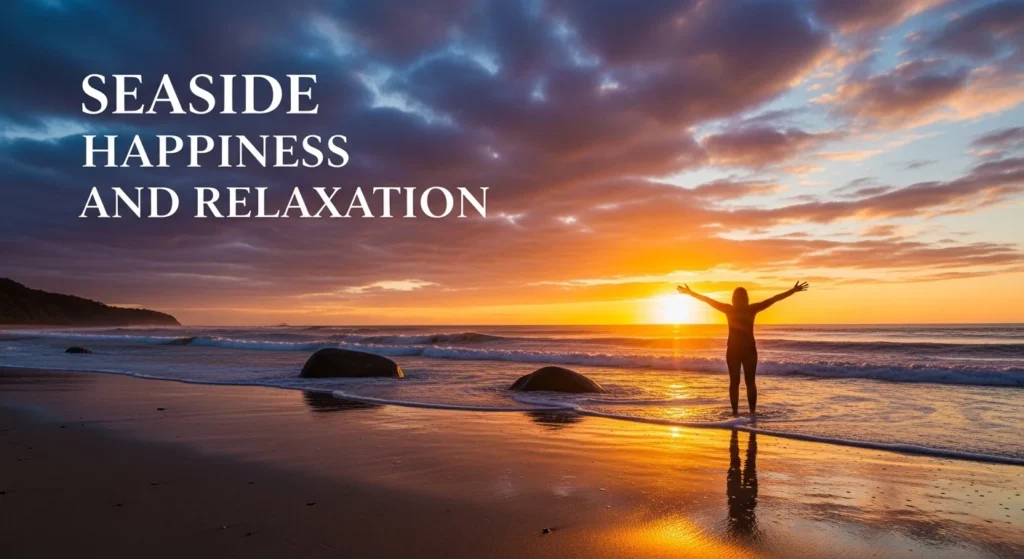 Seaside Happiness and Relaxation