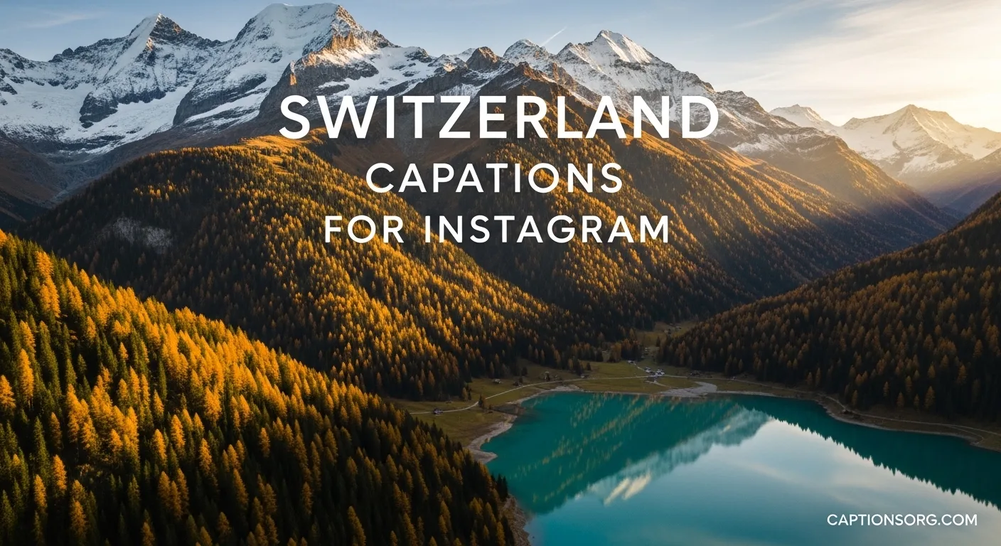 Switzerland captions for instagram