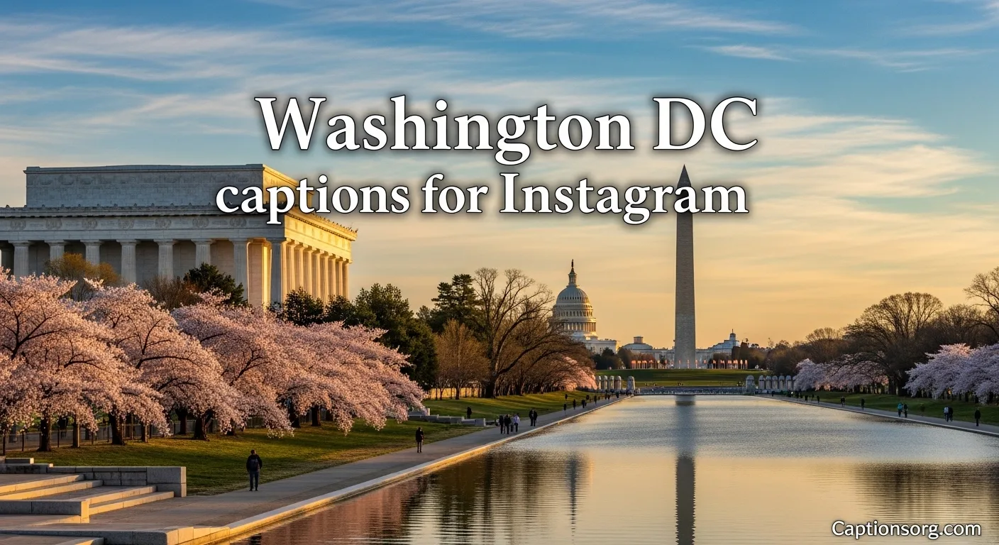 630+ Washington dc captions for instagram